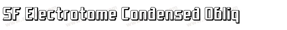 SF Electrotome Condensed Oblique字体转换
